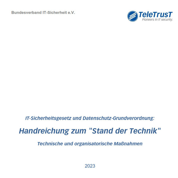 teletrust-handreichung-stand-der-technik-in-der-it-sicherheit-neuauflage-2023